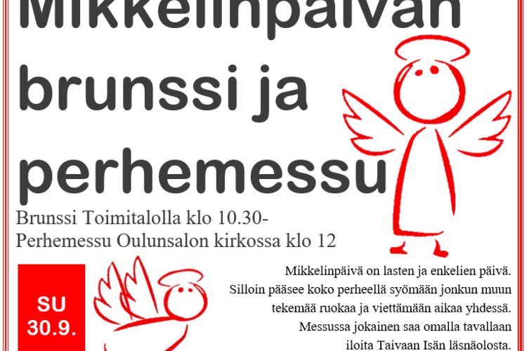 Mikkelinpäivän brunssi ja perhemessu Mikkelinpäivän brunssi ja perhemessu