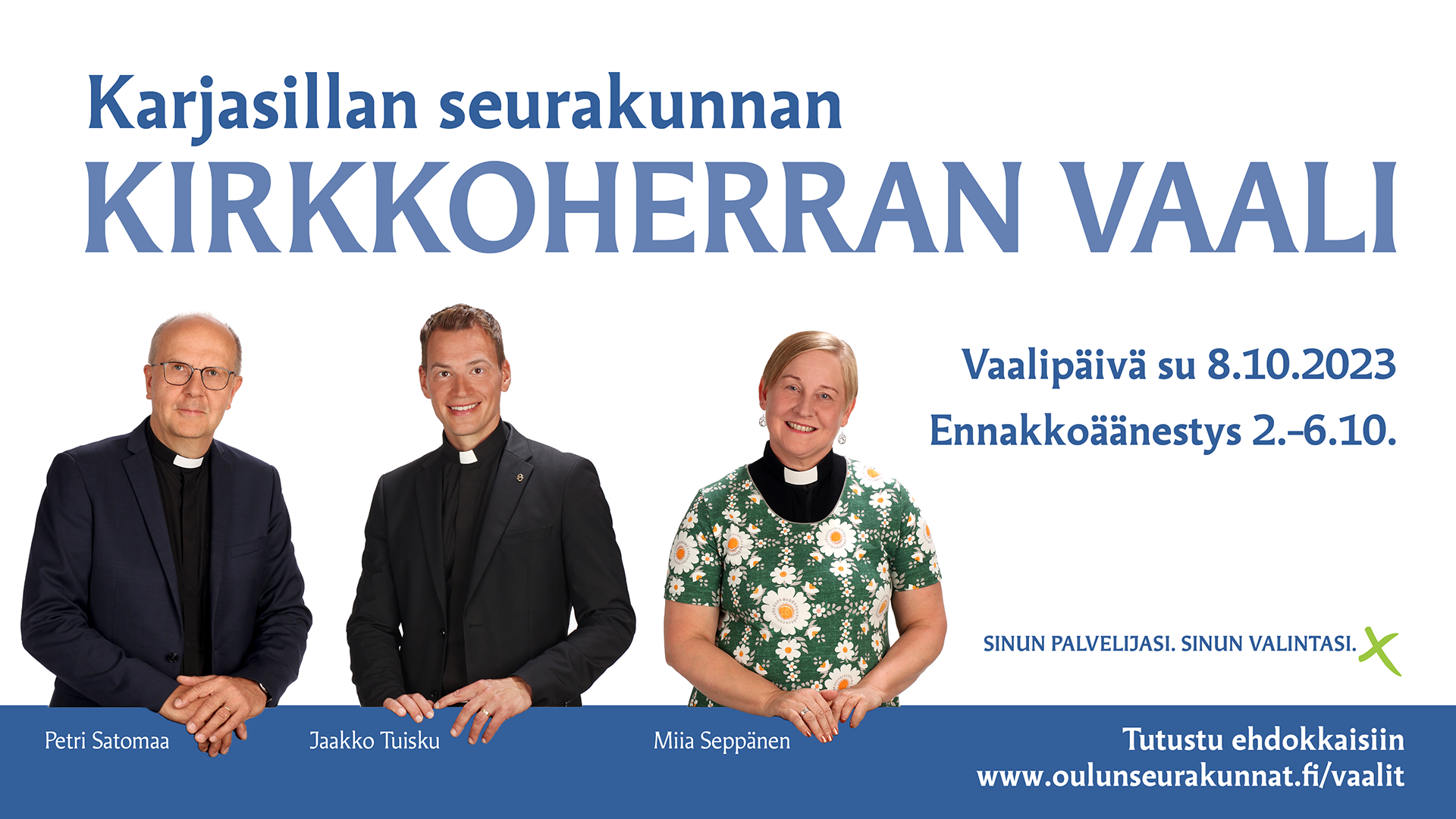 Kolmen ehdokkaan kuvat, Petri Satomaan, Jaakko Tuiskun ja Miia Seppäsen sekä tieto Karjasillan khranvaaleista