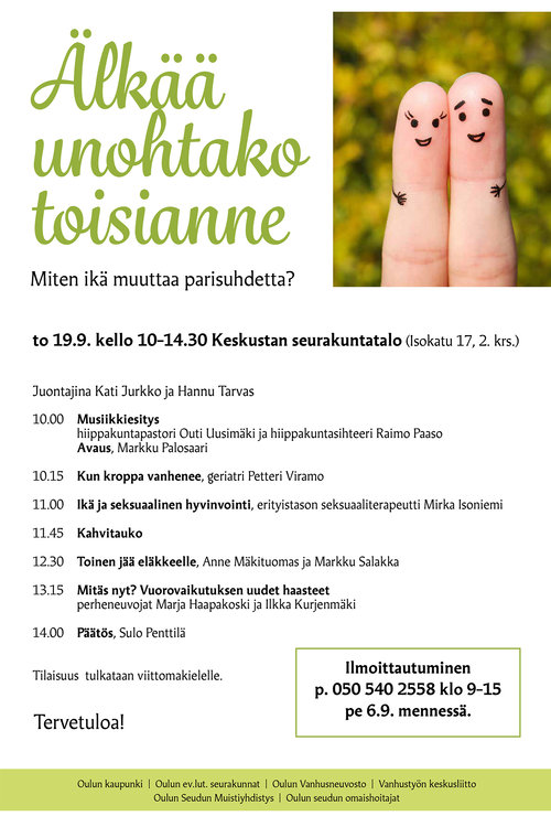 Älkää unohtako toisianne. Miten ikä muuttaa parisuhdetta? Älkää unohtako toisianne. Miten ikä muuttaa parisuhdetta?