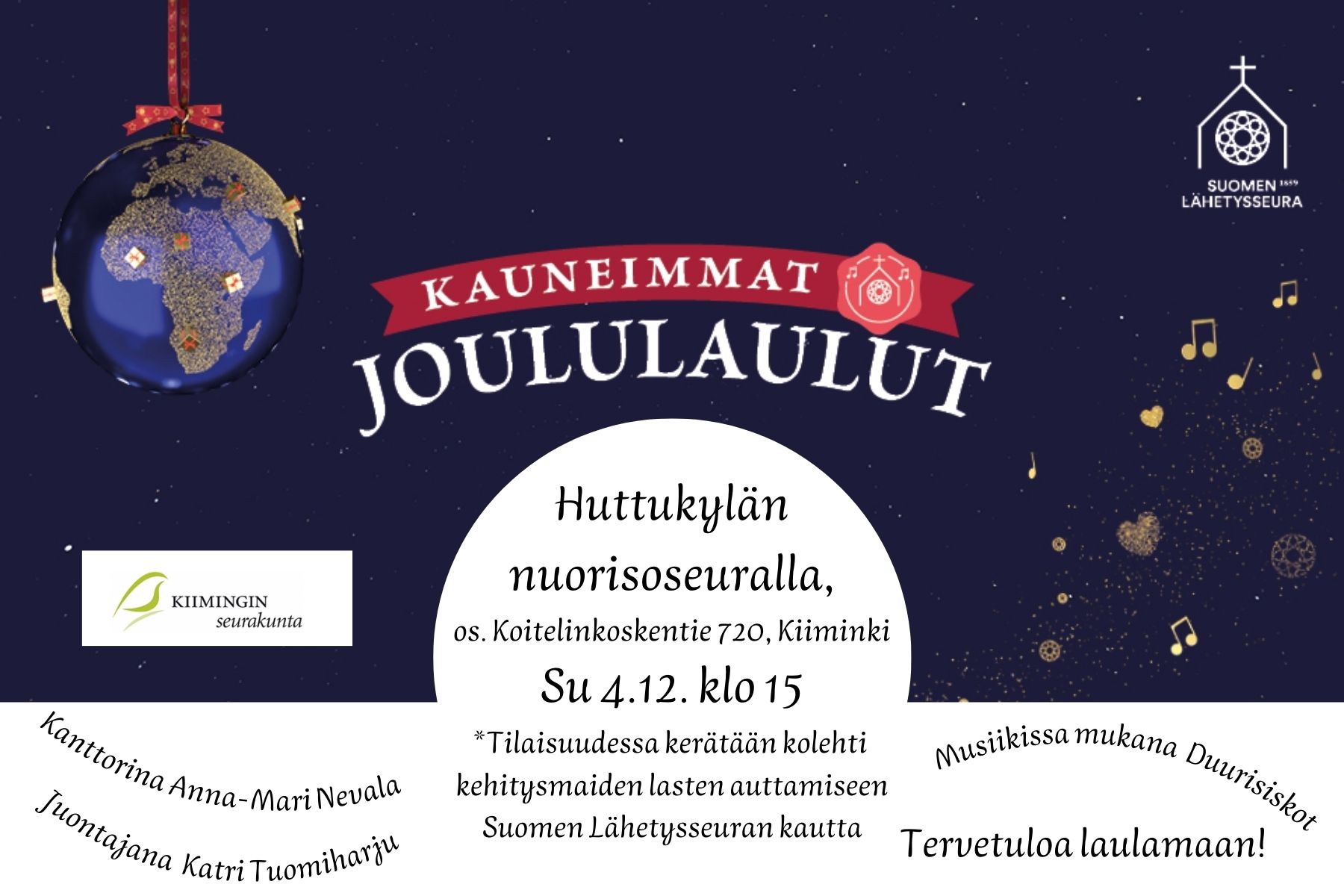 Kuvassa vasemmalla ylhäällä joulupallo, jossa maapallon kuva, keskellä tekstiä ja oikeassa yläkulmassa Suomen Lähetysseuran kirkkologo