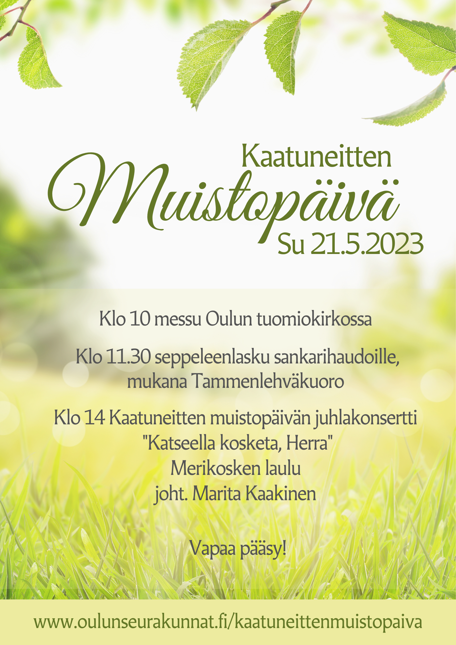 Keväisessä vihreässä taustassa teksti Kaatuneitten muistopäivä su 21.5. ja ohjelma, kuten tapahtuman kuvaustekstissä. Kuva: Harriet Urponen