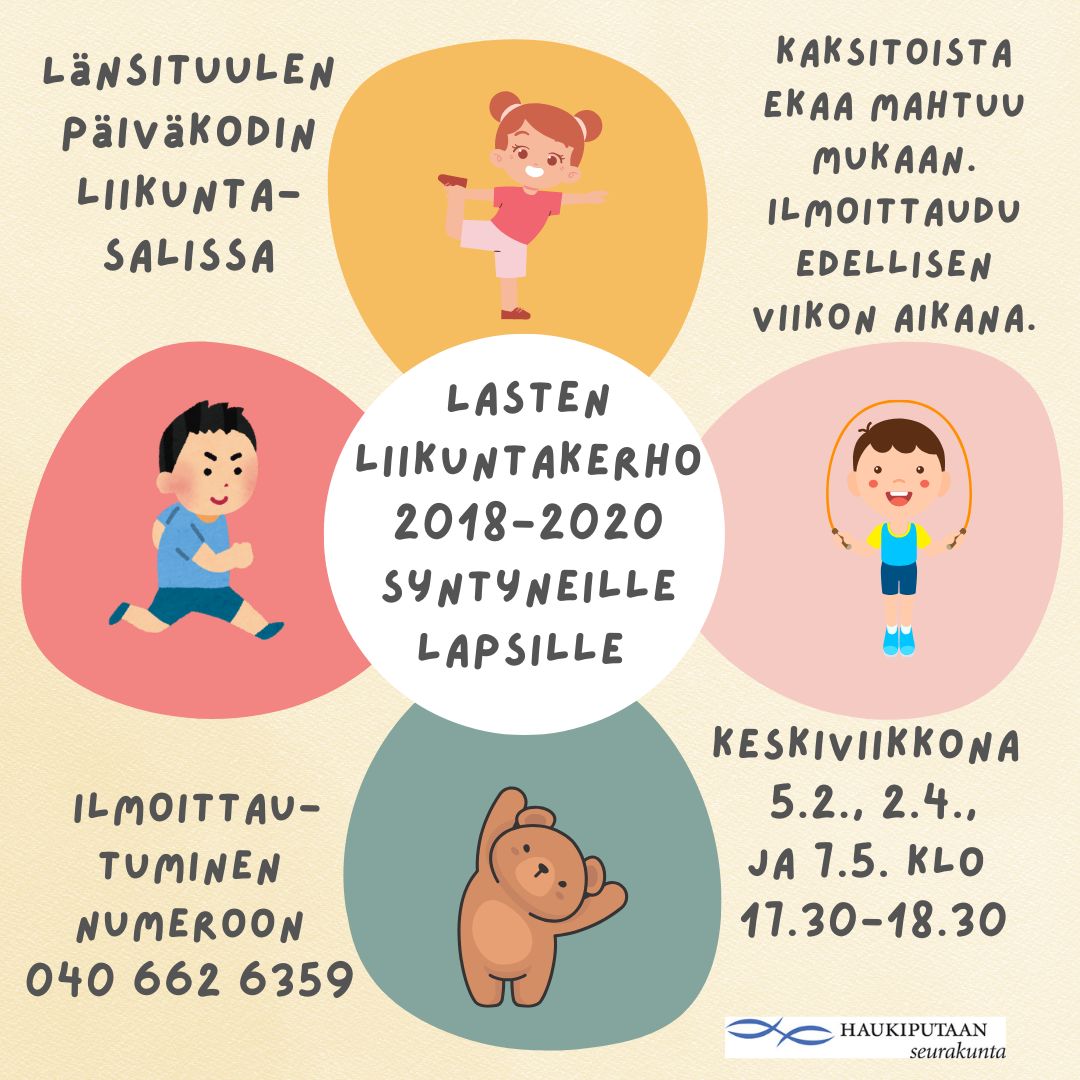 Lasten liikuntakerho Kuvassa on piirroskuvia leikkivistä lapsista