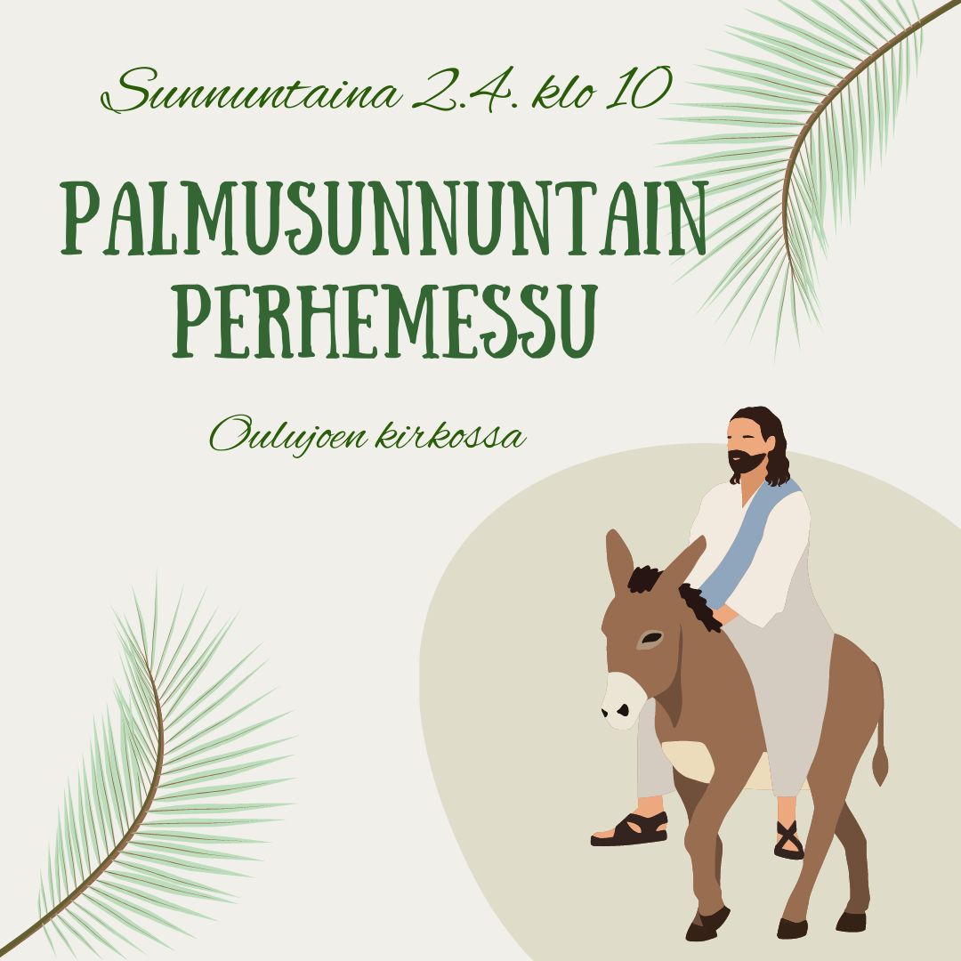 Palmunoksia, Jeesus ratsastaa aasilla