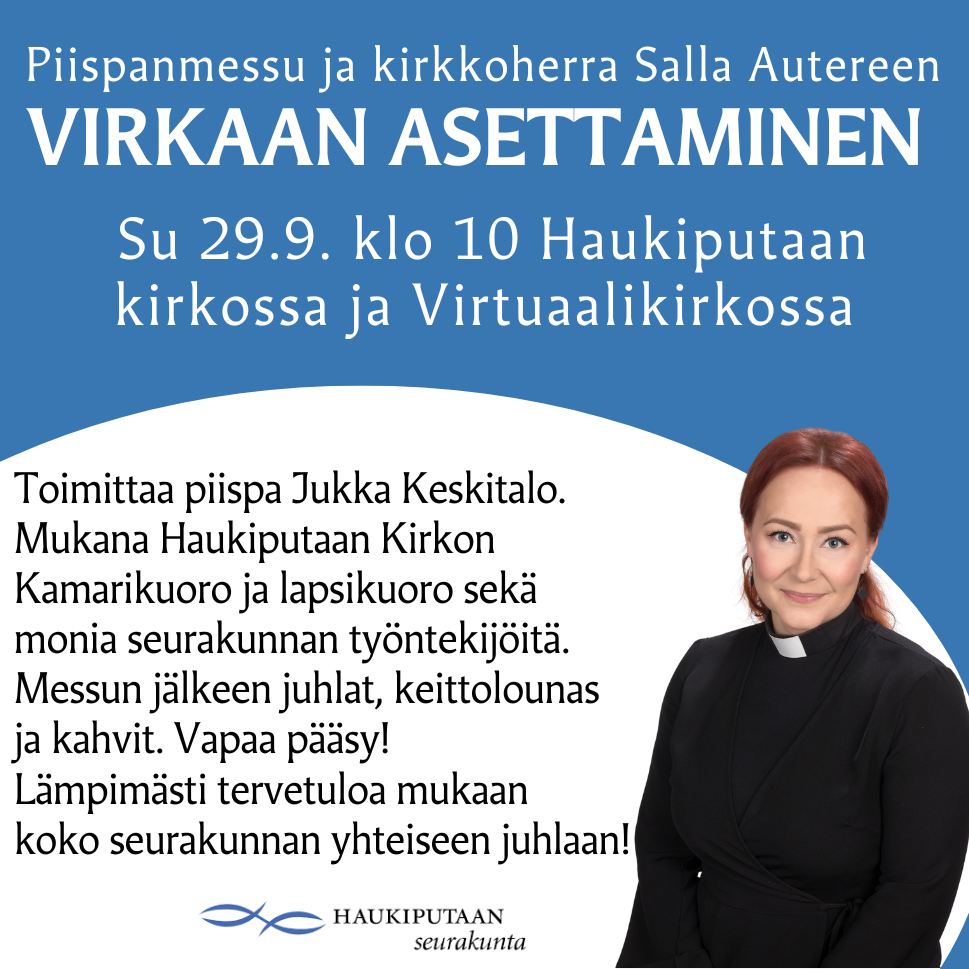 Piispanmessu, kirkkoherra Salla Autereen virkaanasettaminen