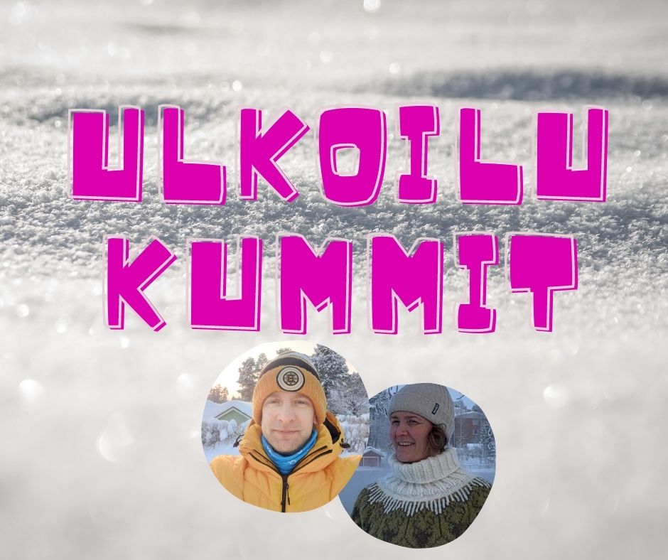 Ulkoilukummit ulkoilu